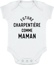 Body bébé Future charpentière comme maman