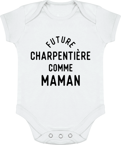 Body bébé Future charpentière comme maman