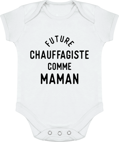 Body bébé Future chauffagiste comme maman