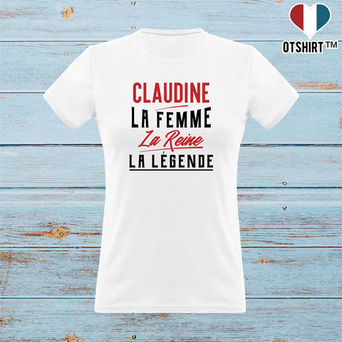 T shirt femme claudine la femme la reine la légende