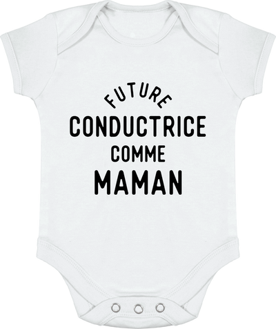 Body bébé Future conductrice comme maman