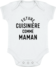 Body bébé Future cuisinière comme maman