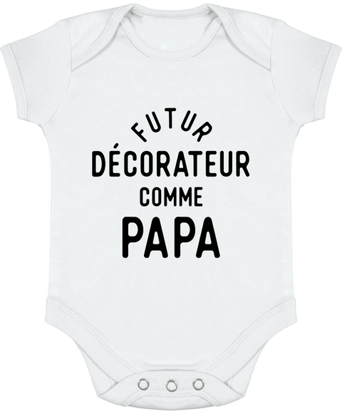 Body bébé Futur décorateur comme papa