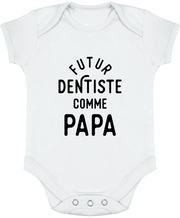 Body bébé Futur dentiste comme papa