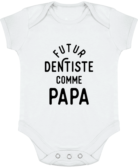Body bébé Futur dentiste comme papa