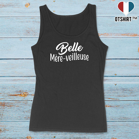 Débardeur femme belle mère-veilleuse