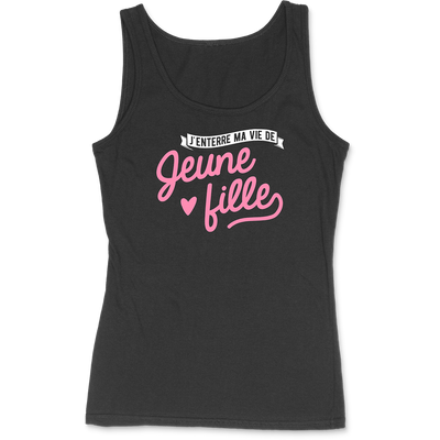 Débardeur femme j'enterre ma vie de jeune fille