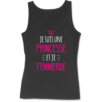 Débardeur femme je suis une princesse et ...