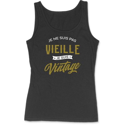 Débardeur femme je suis vintage