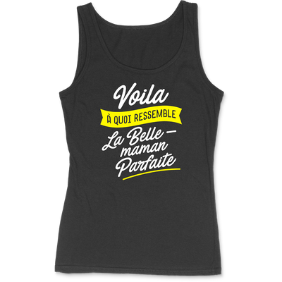 Débardeur femme la belle-maman parfaite 2