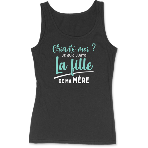 Débardeur femme la fille de ma mère