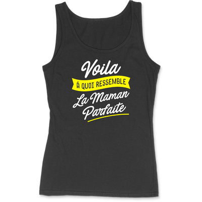 Débardeur femme la maman parfaite