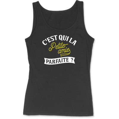 Débardeur femme la petite-amie parfaite