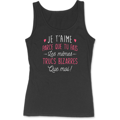 Débardeur femme les mêmes trucs bizarre