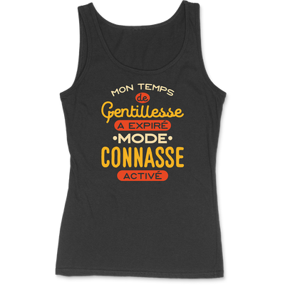 Débardeur femme ma gentilesse à expiré