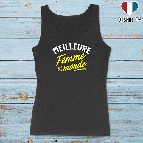 Débardeur femme meilleure femme