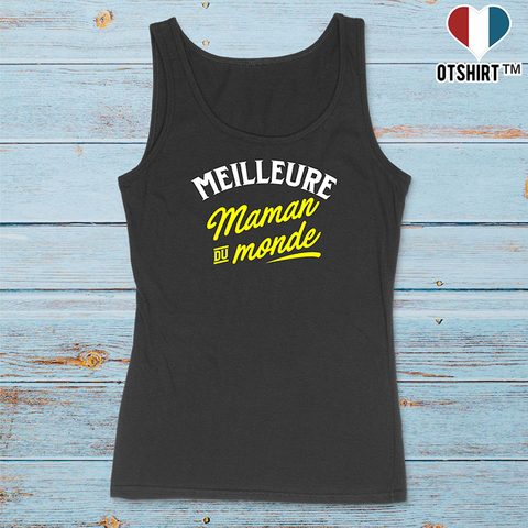 Débardeur femme meilleure maman