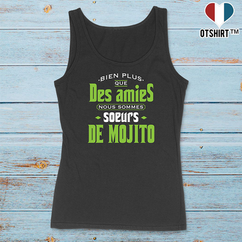 Débardeur femme soeurs de mojito