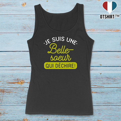 Débardeur femme une belle-soeur qui déchire
