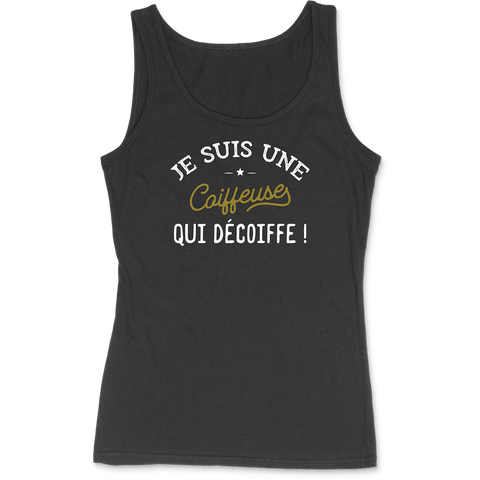 Débardeur femme une coiffeuse qui décoiffe