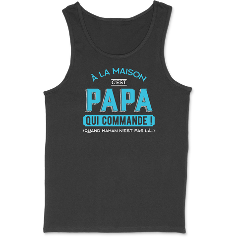 Débardeur homme c'est papa qui commande