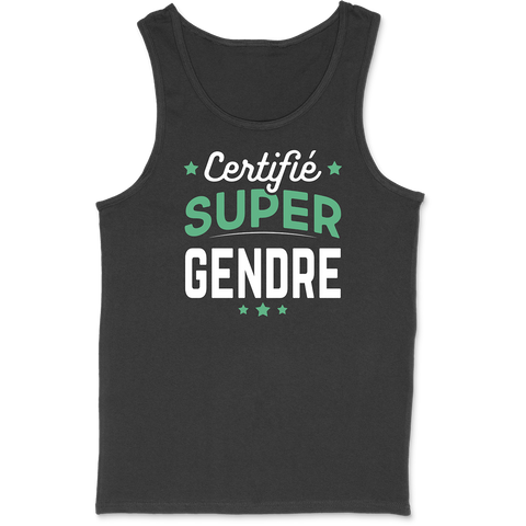 Débardeur homme certifié super gendre
