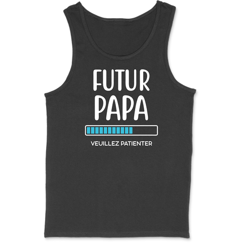 Débardeur homme futur papa veuillez patienter