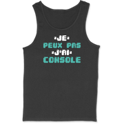 Débardeur homme j'peux pas j'ai console