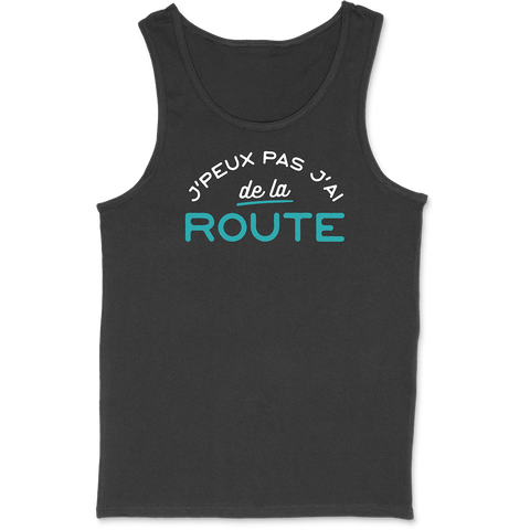 Débardeur homme j'peux pas j'ai de la route