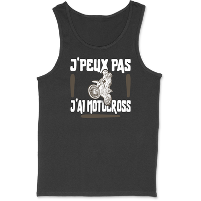 Débardeur homme j'peux pas j'ai motocross