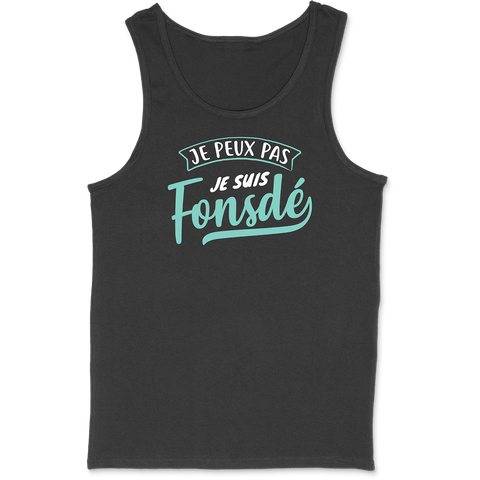 Débardeur homme je suis fonsdé
