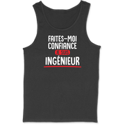 Débardeur homme je suis ingénieur