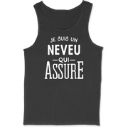 Débardeur homme je suis un neveu qui assure