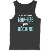Débardeur homme un beau père qui déchire