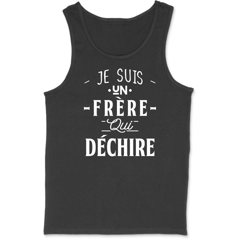 Débardeur homme un frère qui déchire 3