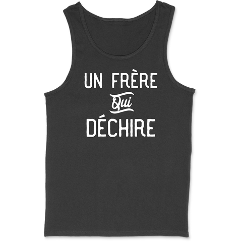 Débardeur homme un frère qui déchire