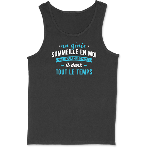 Débardeur homme un genie sommeille en moi