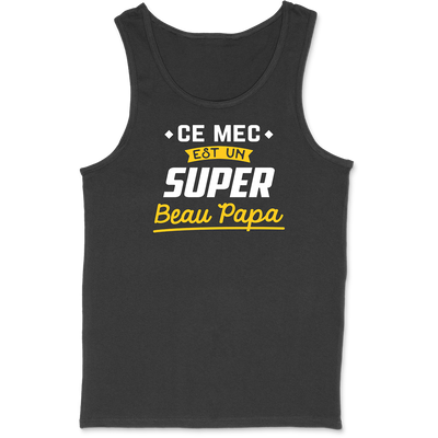 Débardeur homme un super beau papa