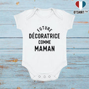 Body bébé Future décoratrice comme maman