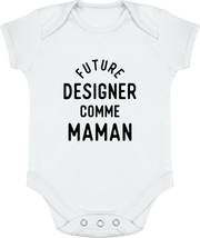 Body bébé Future designer comme maman