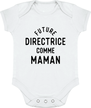 Body bébé Future directrice comme maman