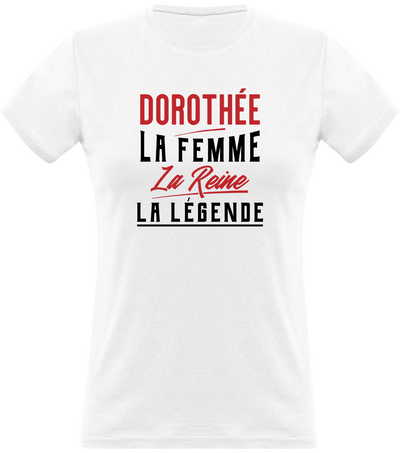 T shirt femme dorothée la femme la reine la légende