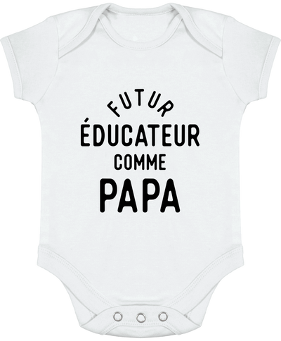 Body bébé Futur éducateur comme papa