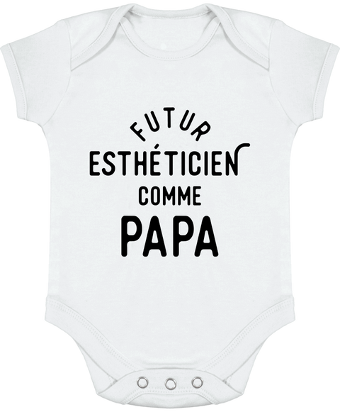 Body bébé Futur esthéticien comme papa