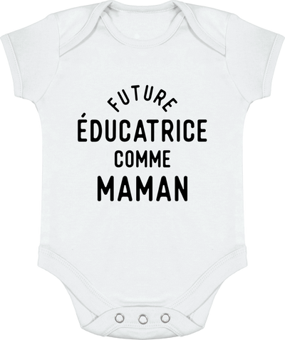 Body bébé Future éducatrice comme maman