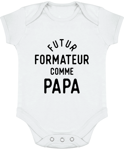 Body bébé Futur formateur comme papa