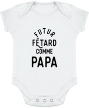 Body bébé Futur fêtard comme papa