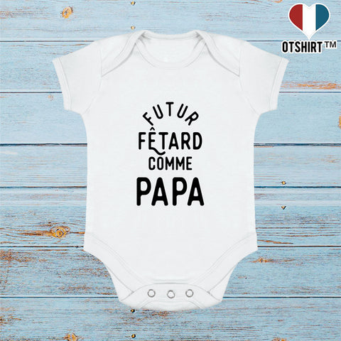 Body bébé Futur fêtard comme papa