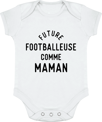 Body bébé Future footballeuse comme maman