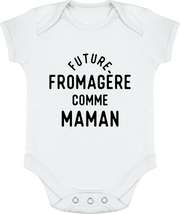 Body bébé Future fromagère comme maman